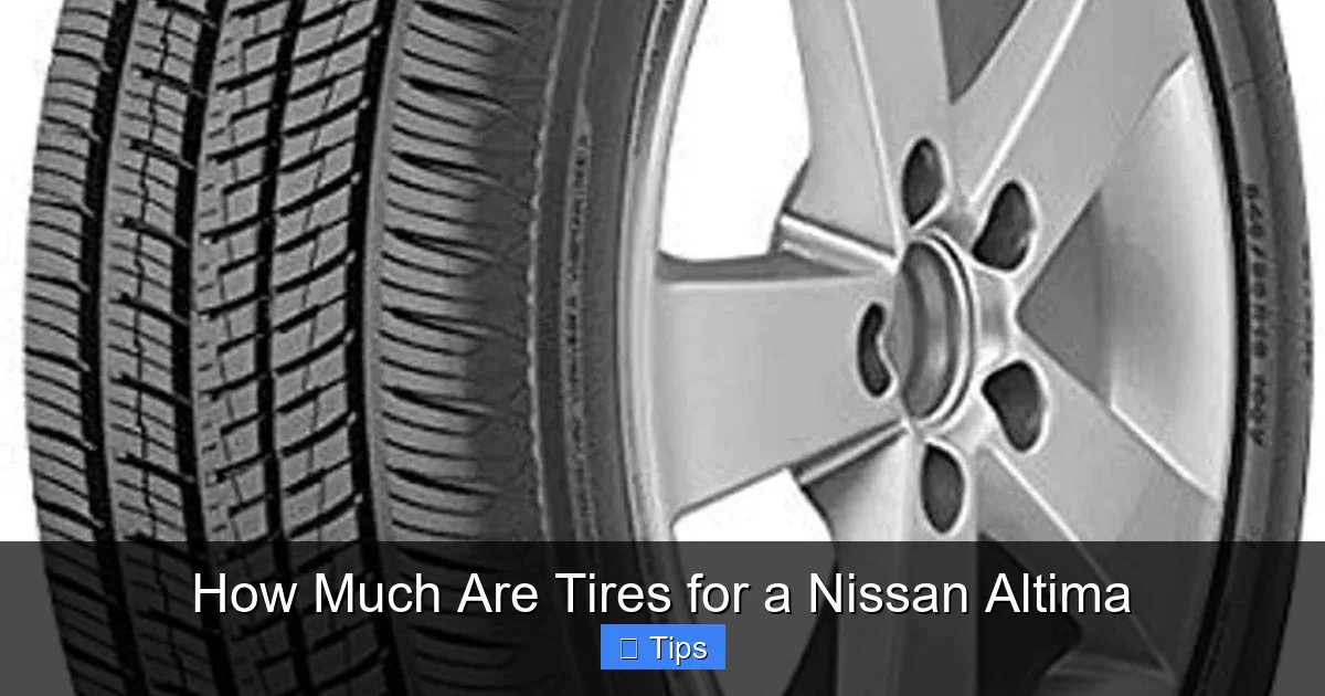 How Much Are Tires for a Nissan Altima