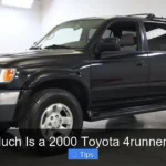 How Much Is a 2000 Toyota 4runner Worth