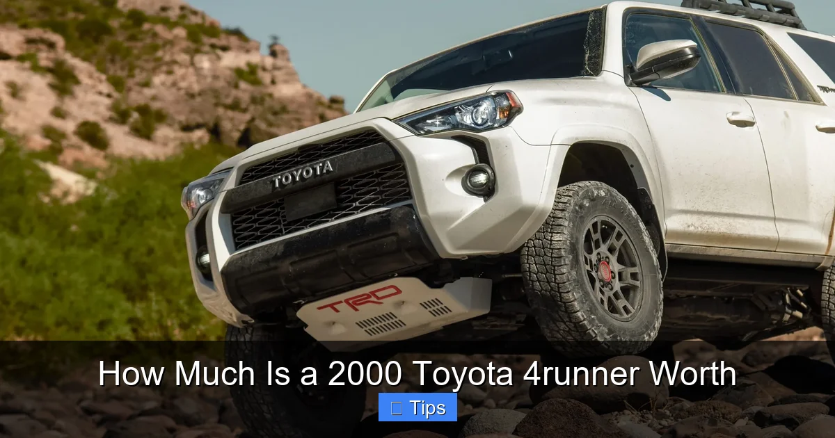 How Much Is a 2000 Toyota 4runner Worth