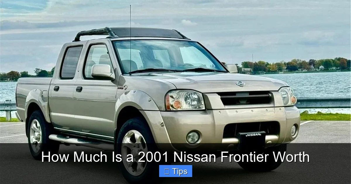 How Much Is a 2001 Nissan Frontier Worth