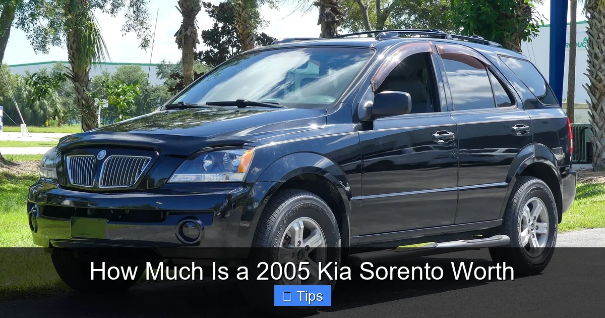 How Much Is a 2005 Kia Sorento Worth