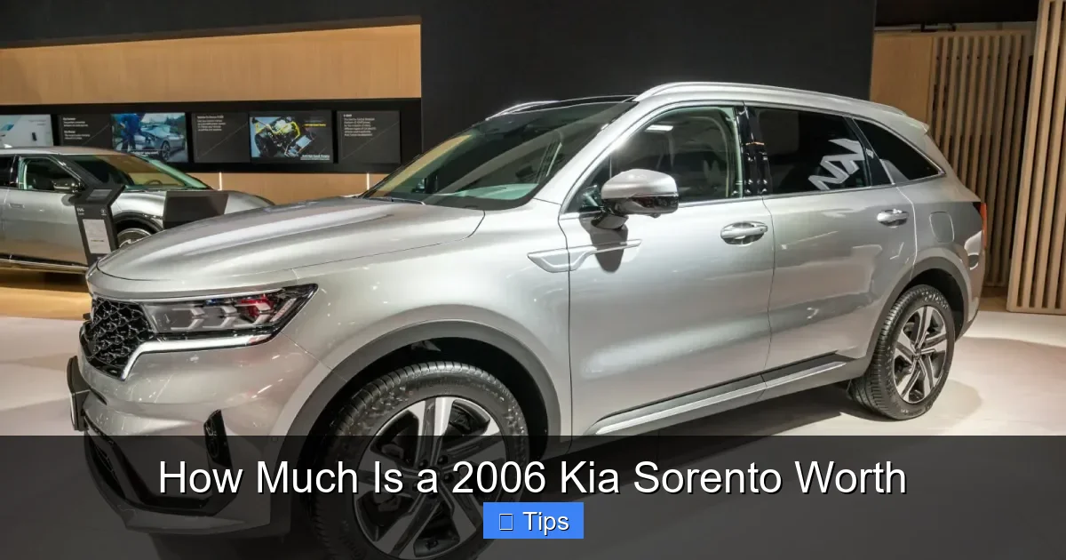 How Much Is a 2006 Kia Sorento Worth