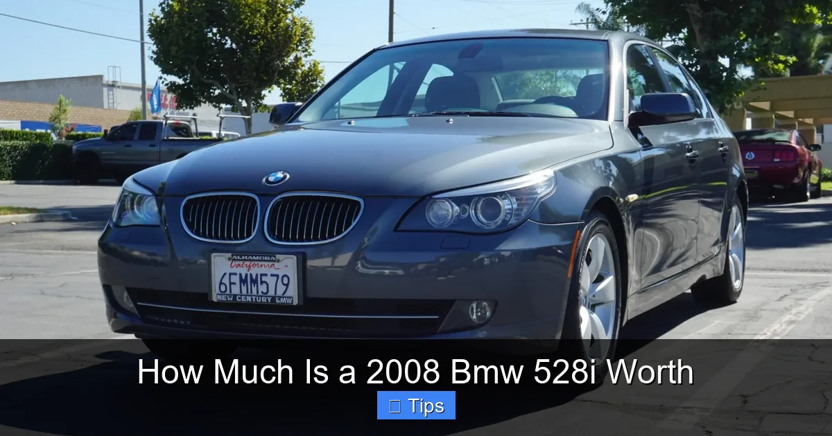 How Much Is a 2008 Bmw 528i Worth