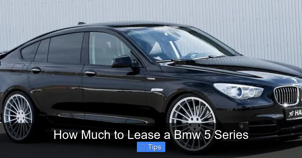 How Much to Lease a Bmw 5 Series