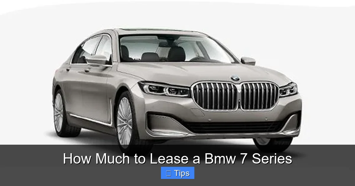 How Much to Lease a Bmw 7 Series