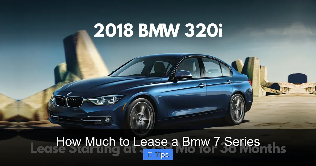 How Much to Lease a Bmw 7 Series