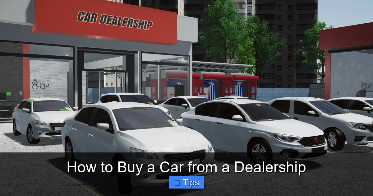How to Buy a Car from a Dealership