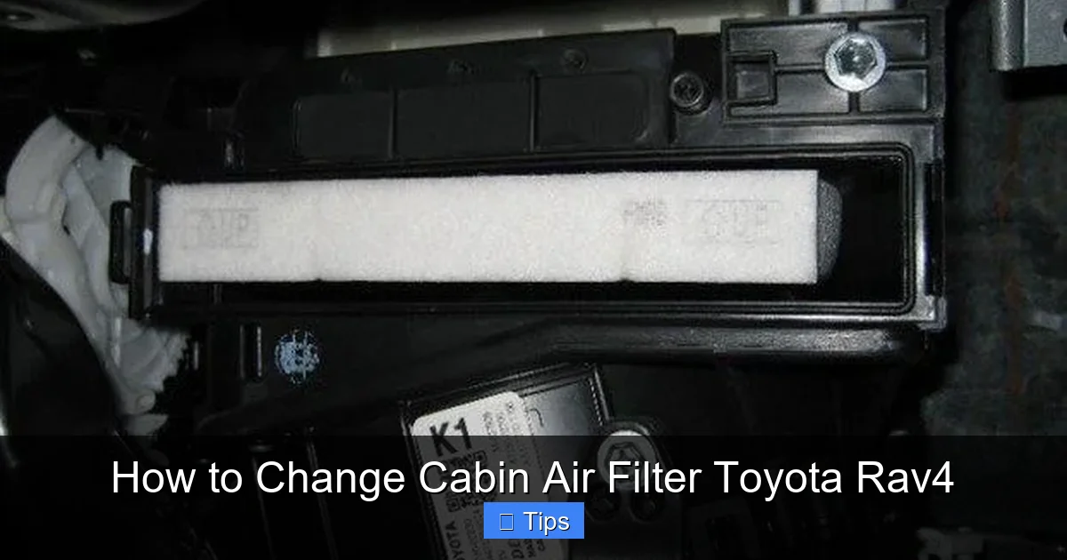 How to Change Cabin Air Filter Toyota Rav4