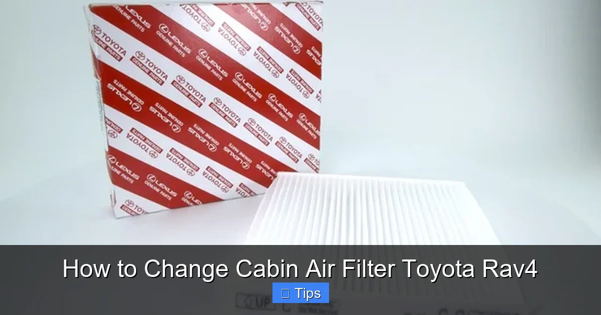How to Change Cabin Air Filter Toyota Rav4