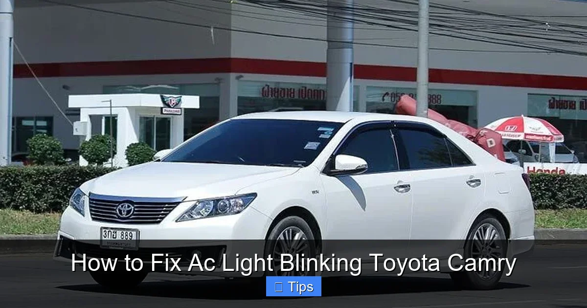 How to Fix Ac Light Blinking Toyota Camry