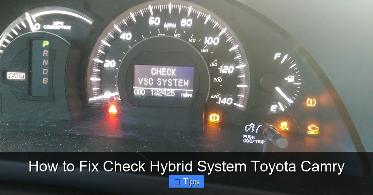 How to Fix Check Hybrid System Toyota Camry