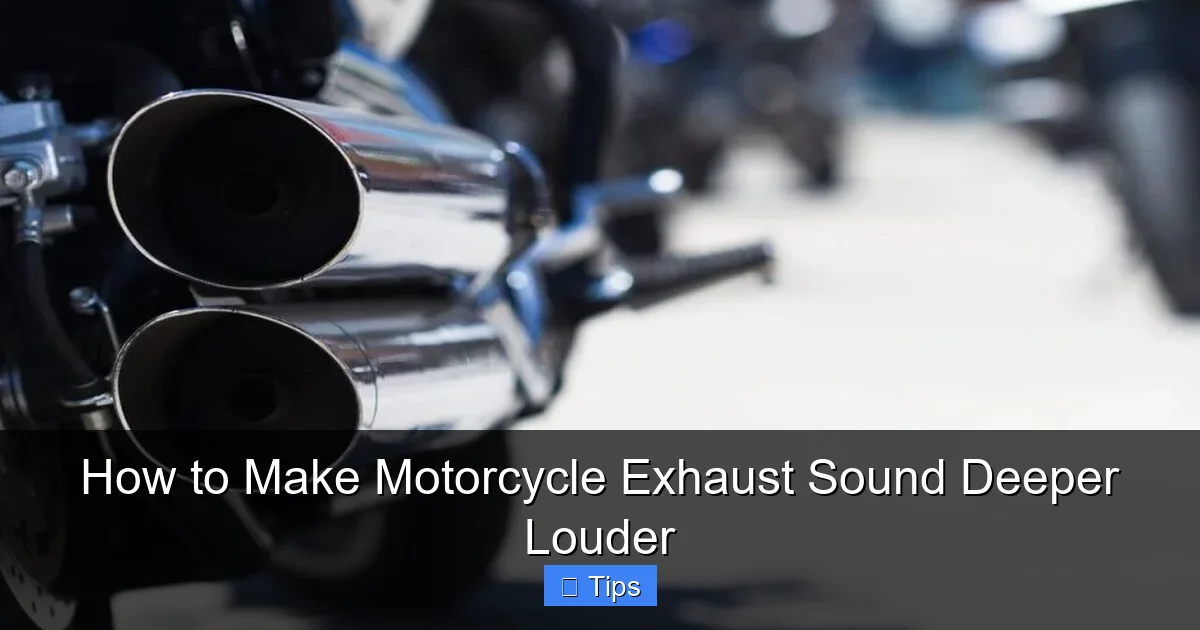 How to Make Motorcycle Exhaust Sound Deeper Louder