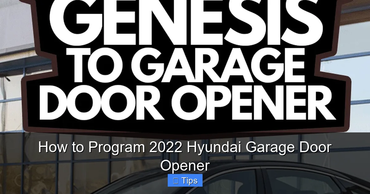 How to Program 2022 Hyundai Garage Door Opener