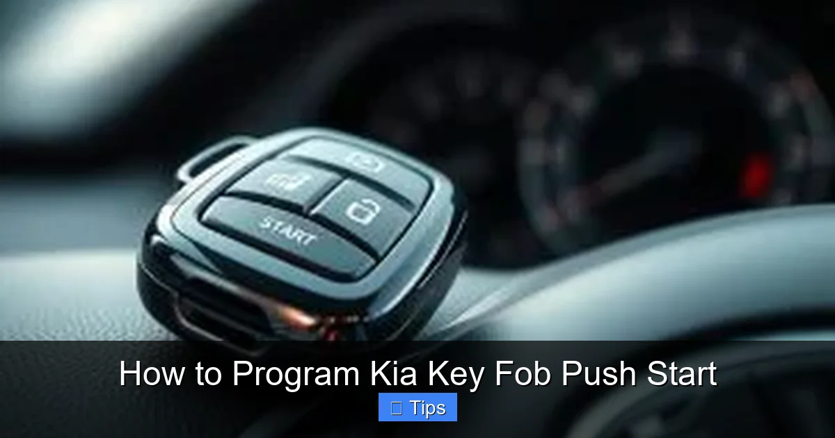 How to Program Kia Key Fob Push Start