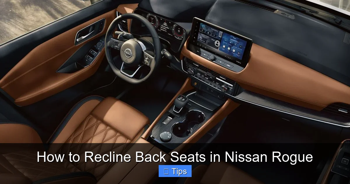 How to Recline Back Seats in Nissan Rogue
