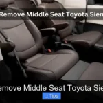 How to Remove Middle Seat Toyota Sienna 2022