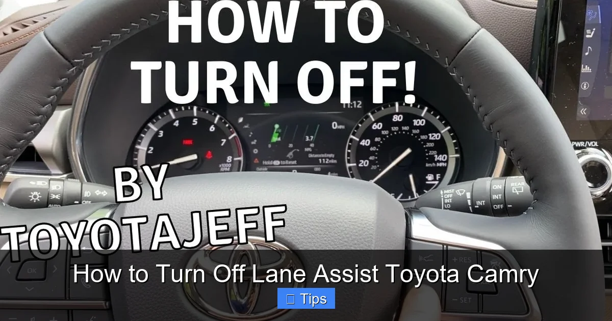 How to Turn Off Lane Assist Toyota Camry