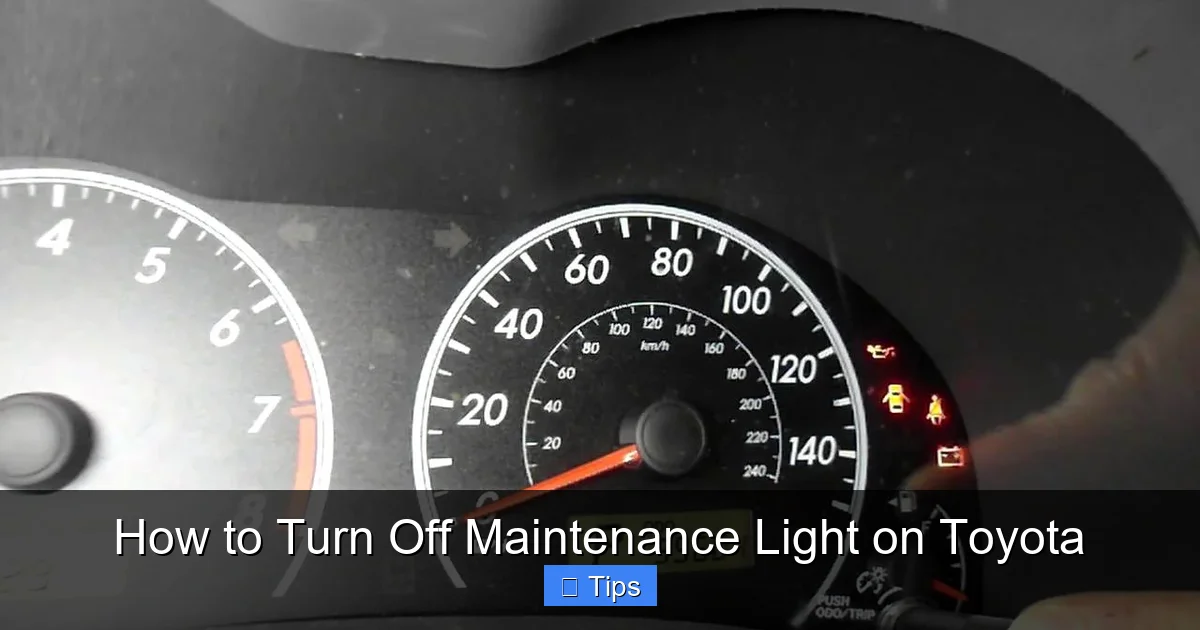 How to Turn Off Maintenance Light on Toyota