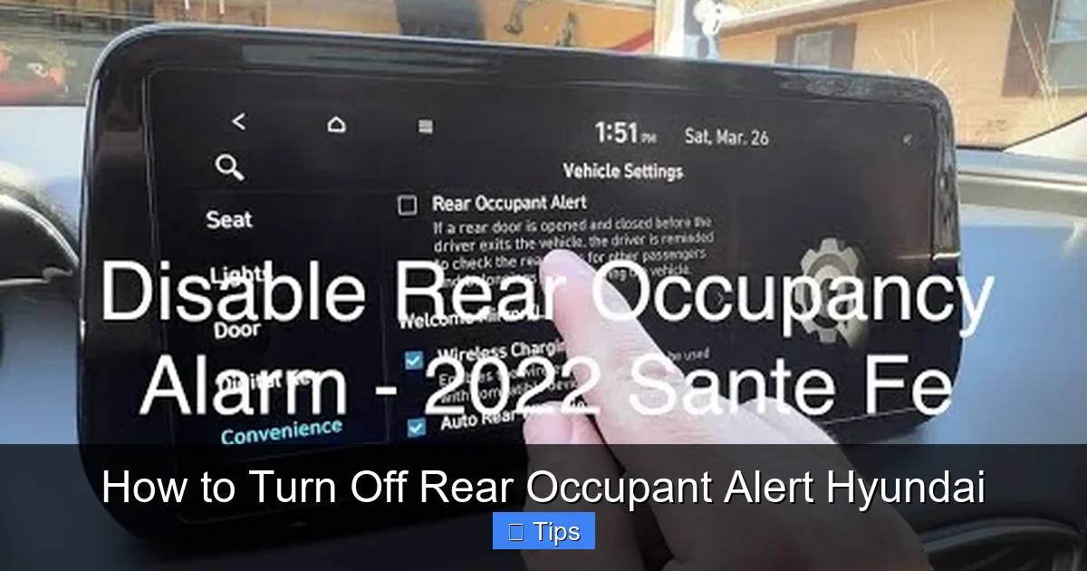 How to Turn Off Rear Occupant Alert Hyundai