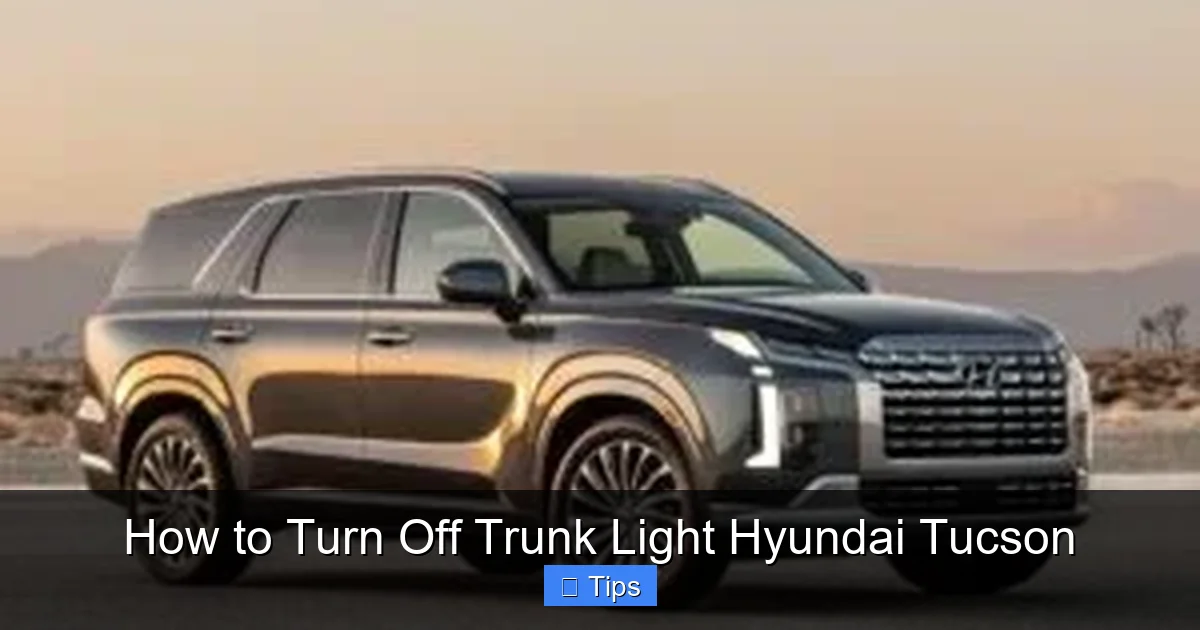 How to Turn Off Trunk Light Hyundai Tucson
