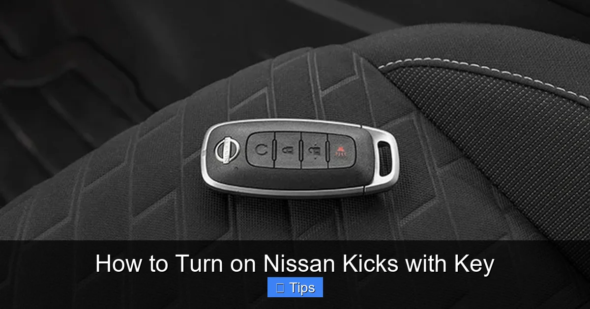 How to Turn on Nissan Kicks with Key