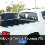 How to Unlock a Toyota Tacoma Without Keys