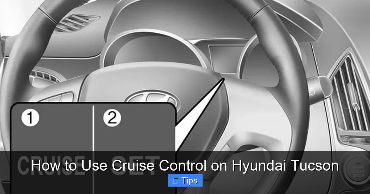How to Use Cruise Control on Hyundai Tucson