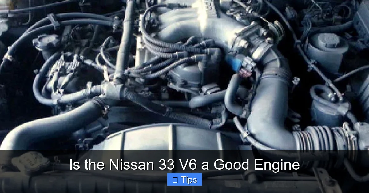 Is the Nissan 33 V6 a Good Engine