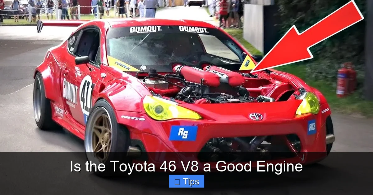 Is the Toyota 46 V8 a Good Engine