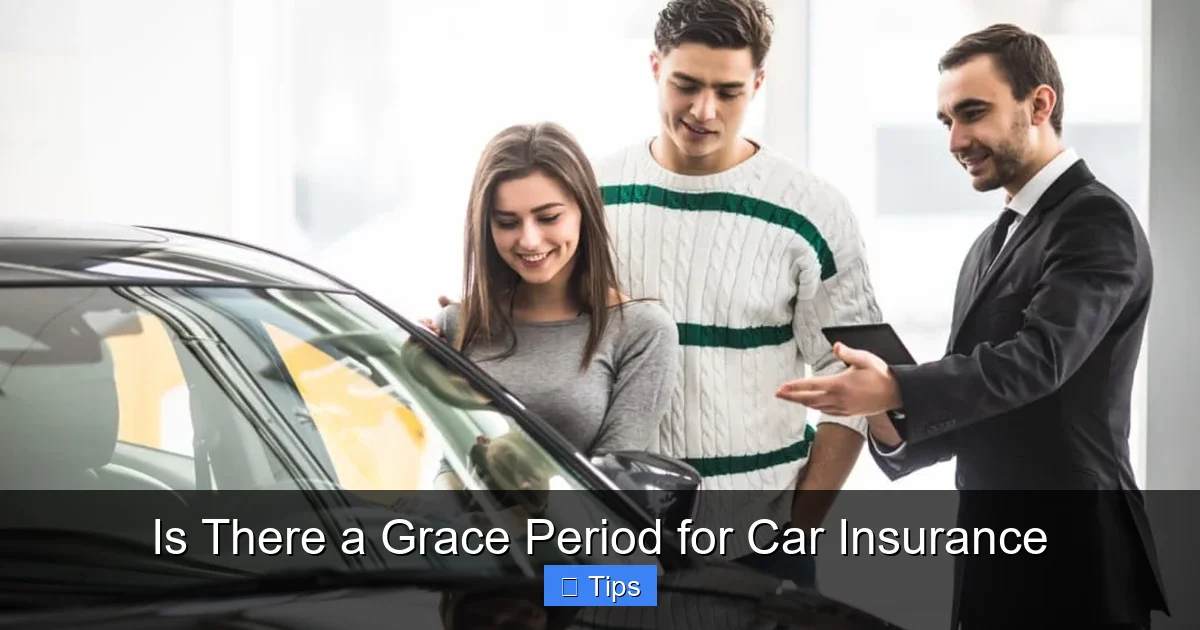 Is There a Grace Period for Car Insurance