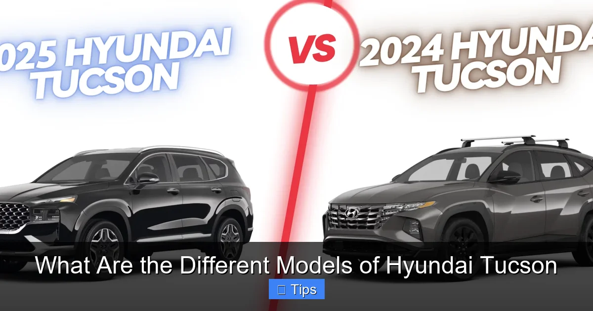 What Are the Different Models of Hyundai Tucson