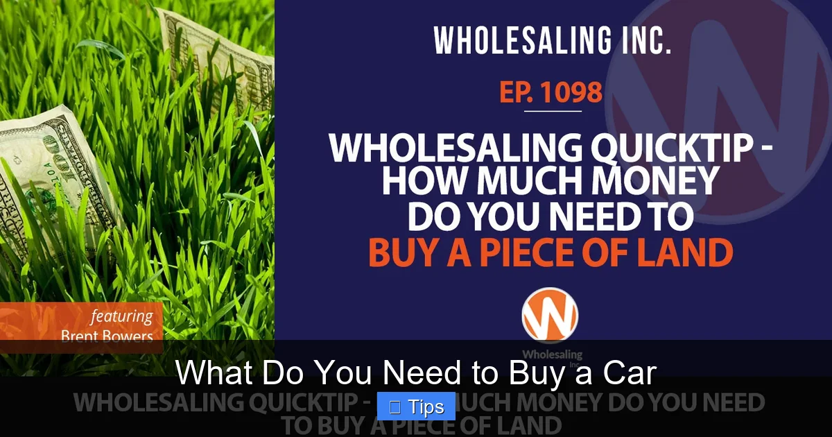 What Do You Need to Buy a Car