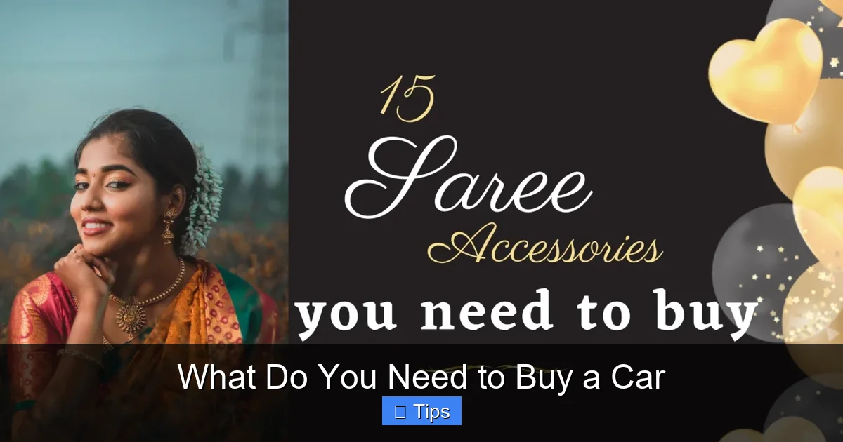 What Do You Need to Buy a Car
