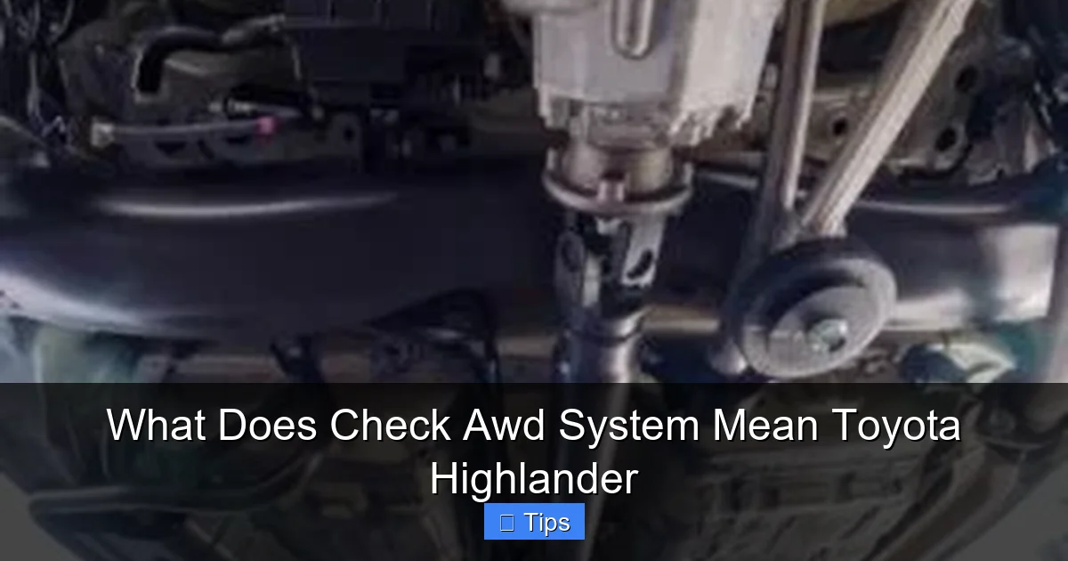 What Does Check Awd System Mean Toyota Highlander
