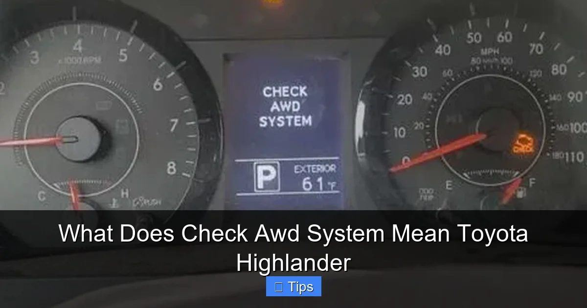 What Does Check Awd System Mean Toyota Highlander