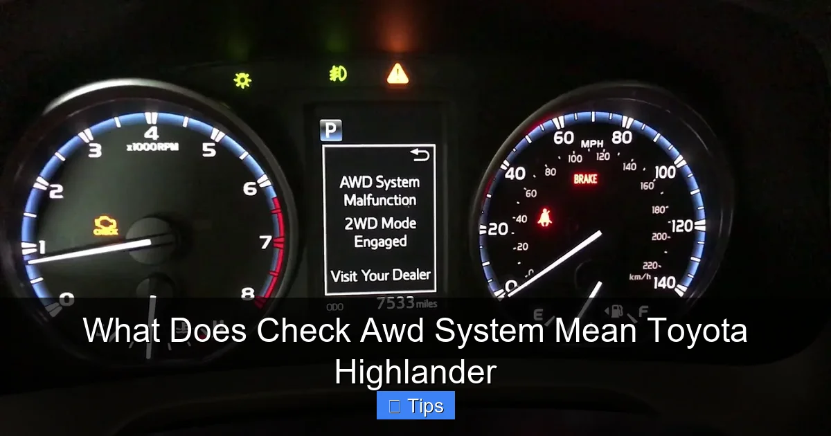 What Does Check Awd System Mean Toyota Highlander