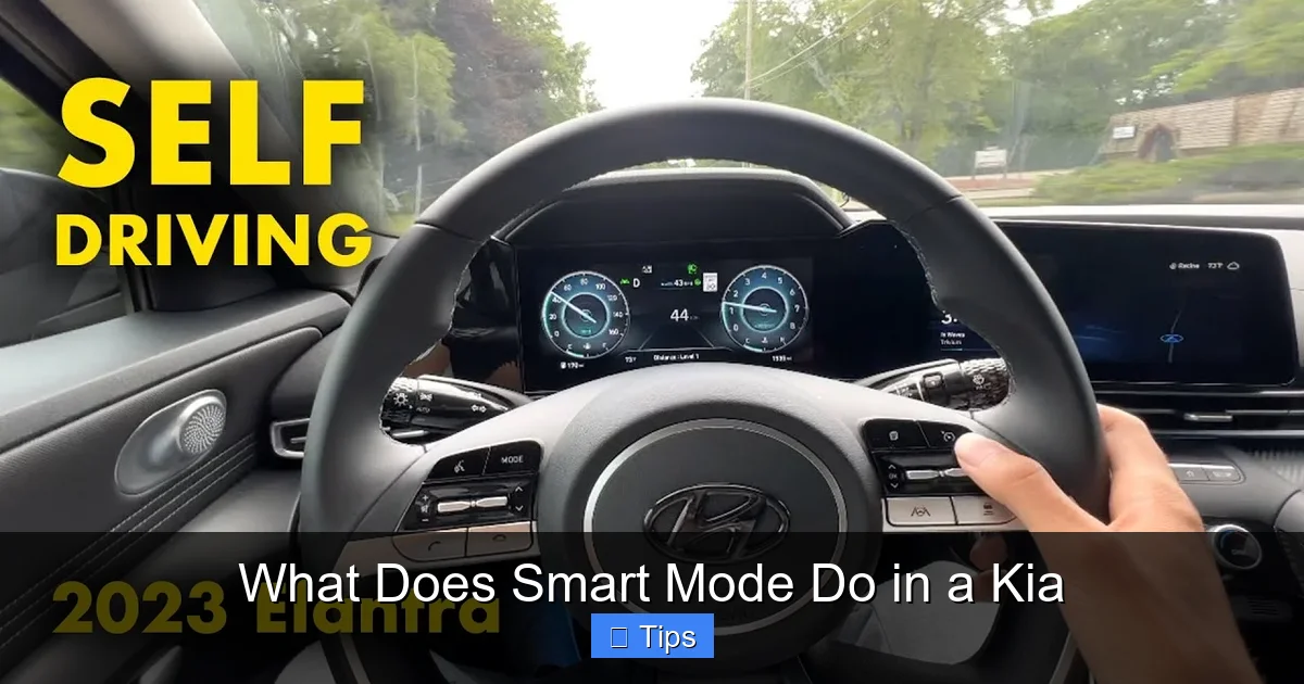What Does Smart Mode Do in a Kia
