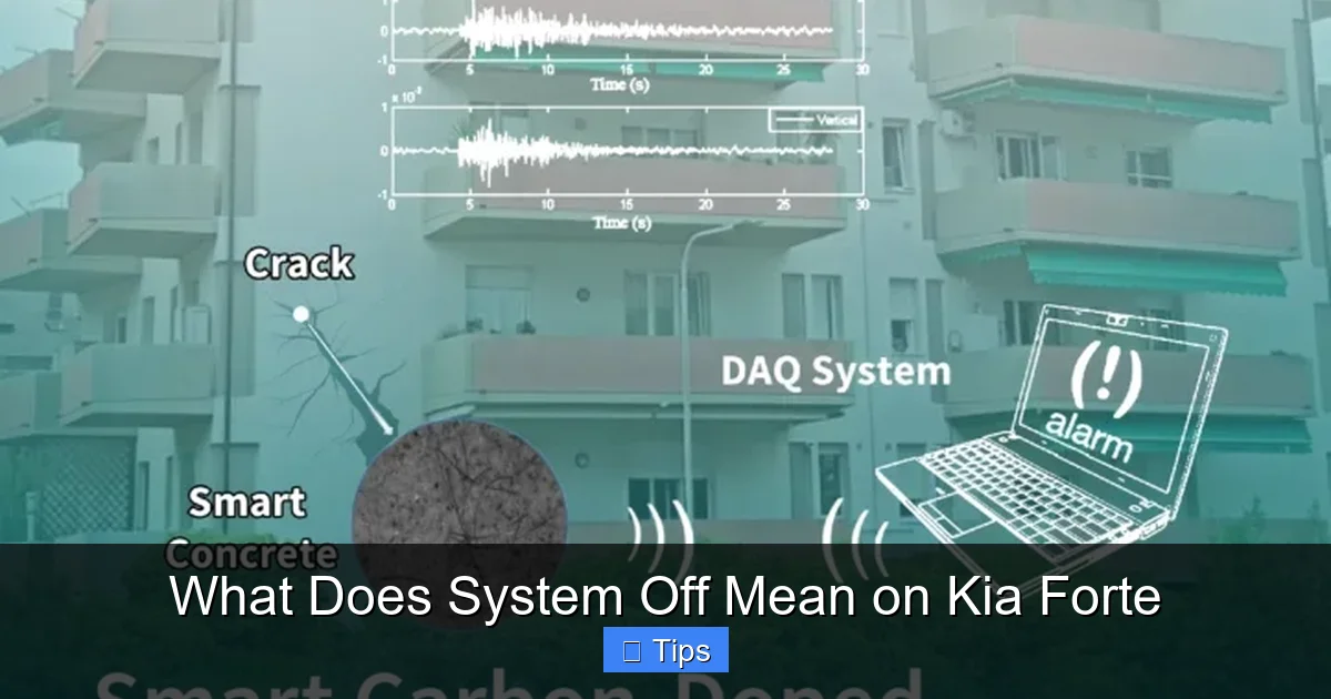 What Does System Off Mean on Kia Forte