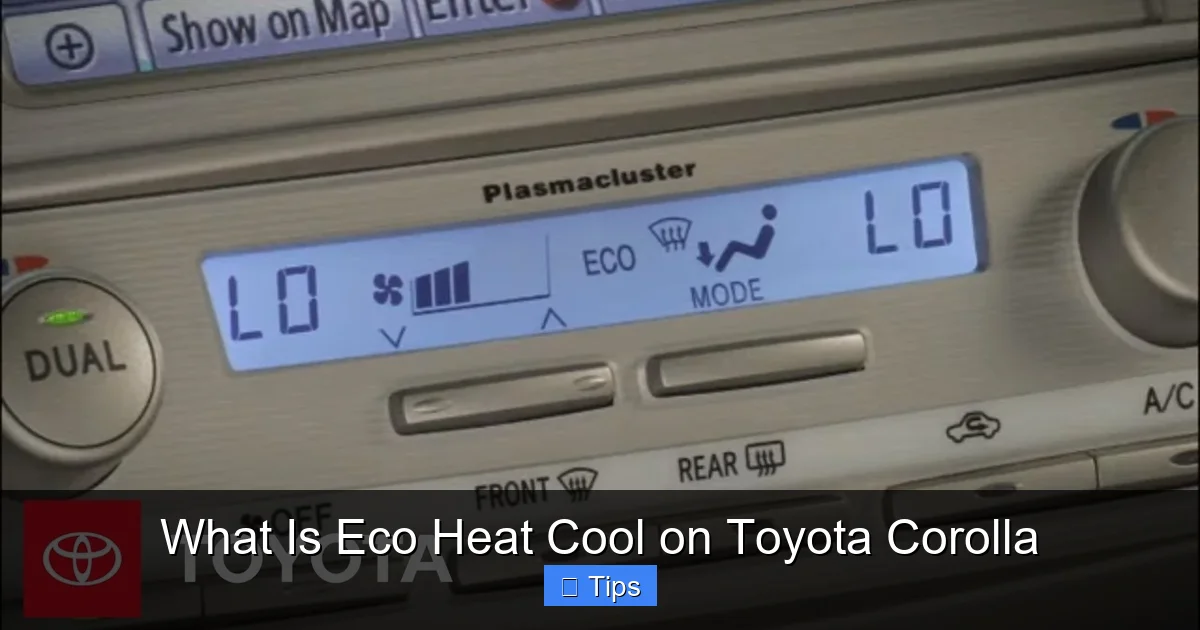 What Is Eco Heat Cool on Toyota Corolla