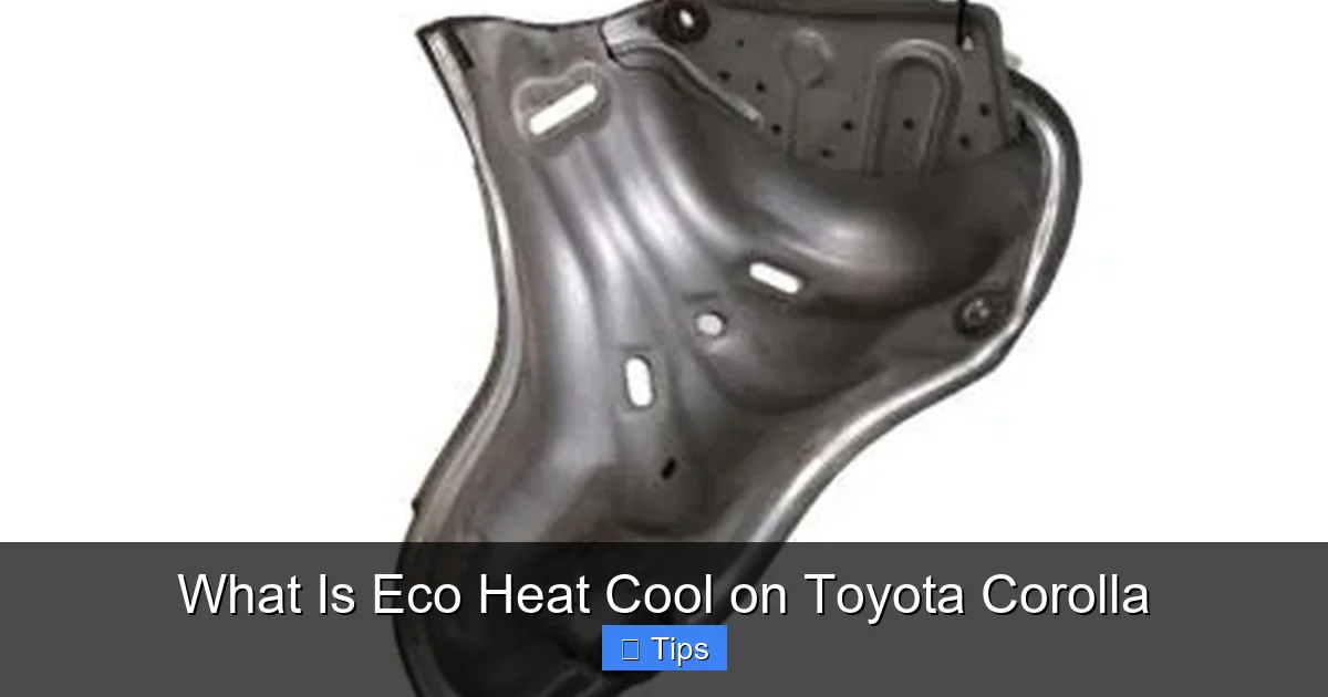 What Is Eco Heat Cool on Toyota Corolla
