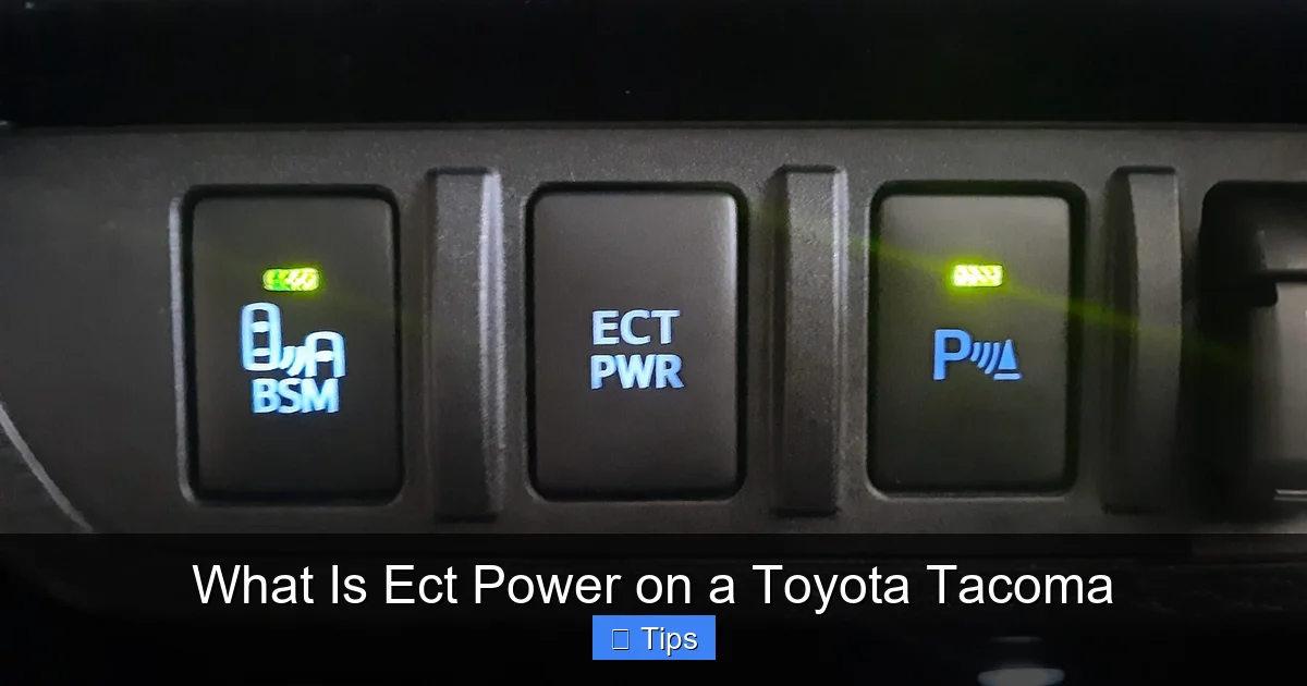 What Is Ect Power on a Toyota Tacoma