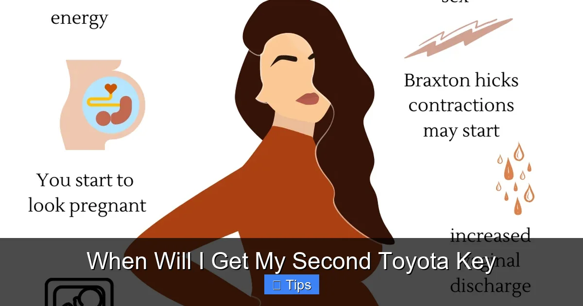 When Will I Get My Second Toyota Key