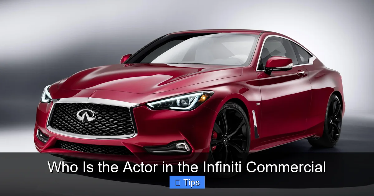Who Is the Actor in the Infiniti Commercial