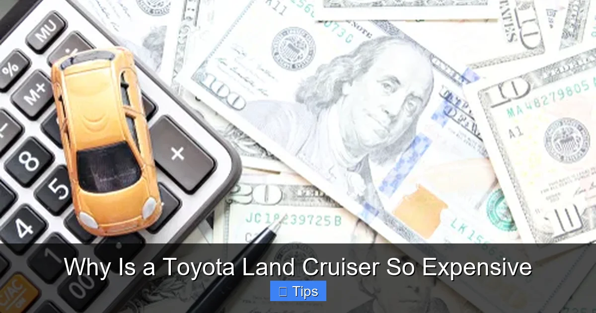 Why Is a Toyota Land Cruiser So Expensive