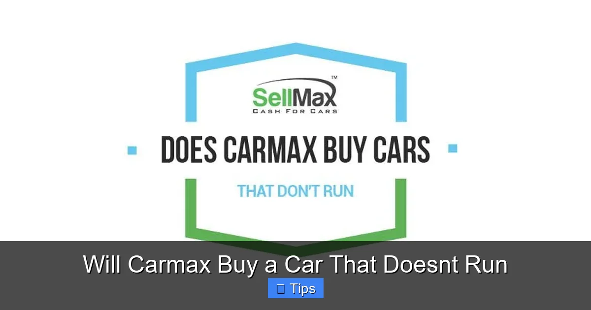 Will Carmax Buy a Car That Doesnt Run